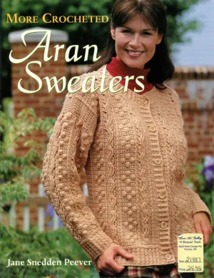 More Crocheted Aran Sweaters